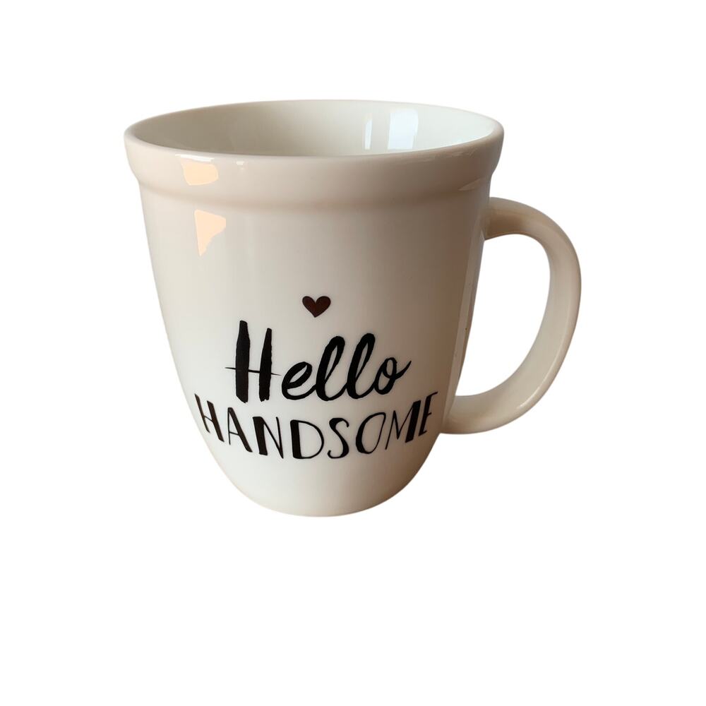 Hello Handsome Natural Life Coffee Mug Cup